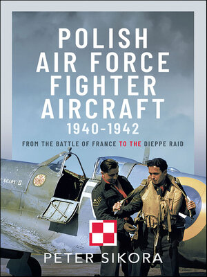 cover image of Polish Air Force Fighter Aircraft, 1940-1942